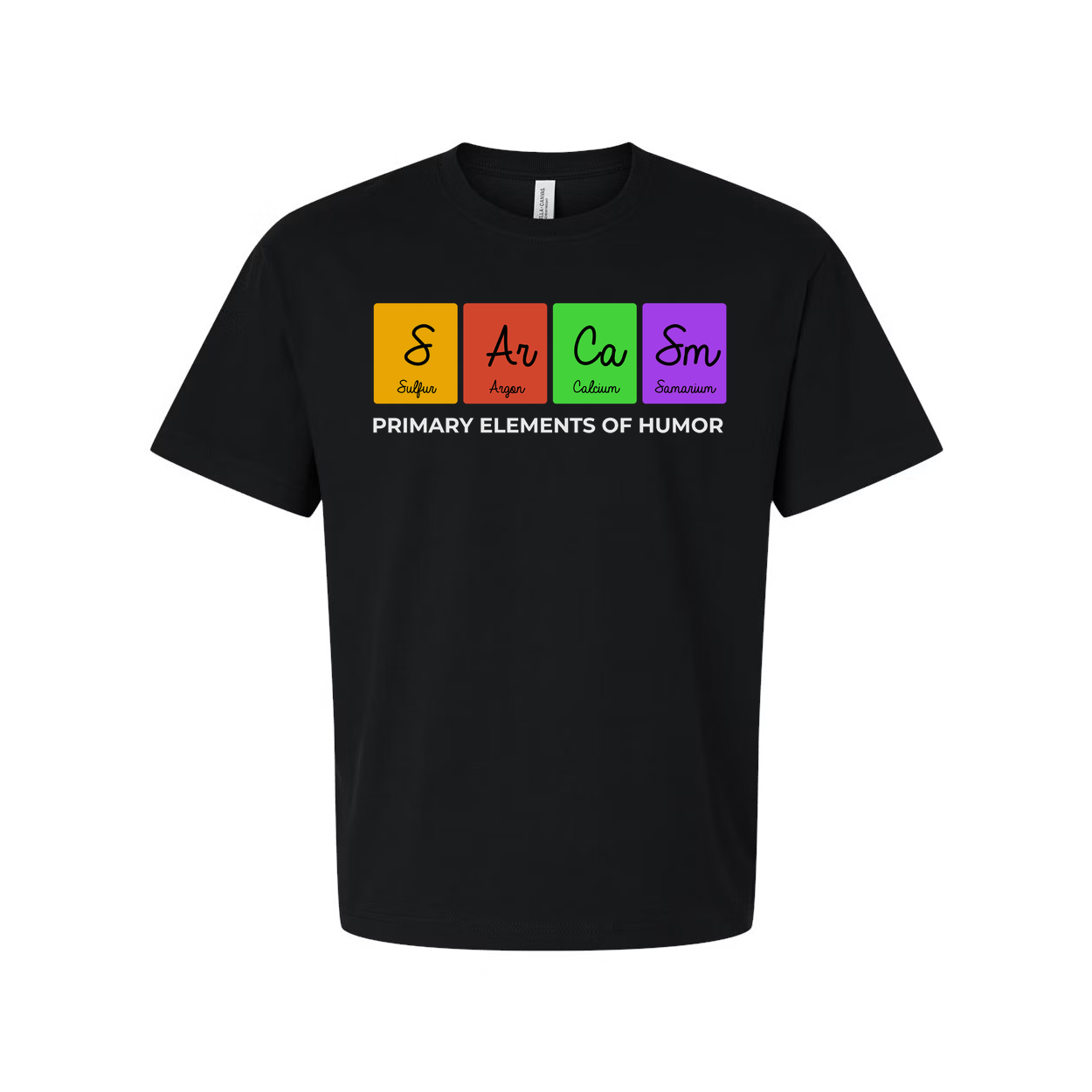 Unisex Science T Shirt With Primary Elements Of Humor Graphic Featuring The Periodic Table