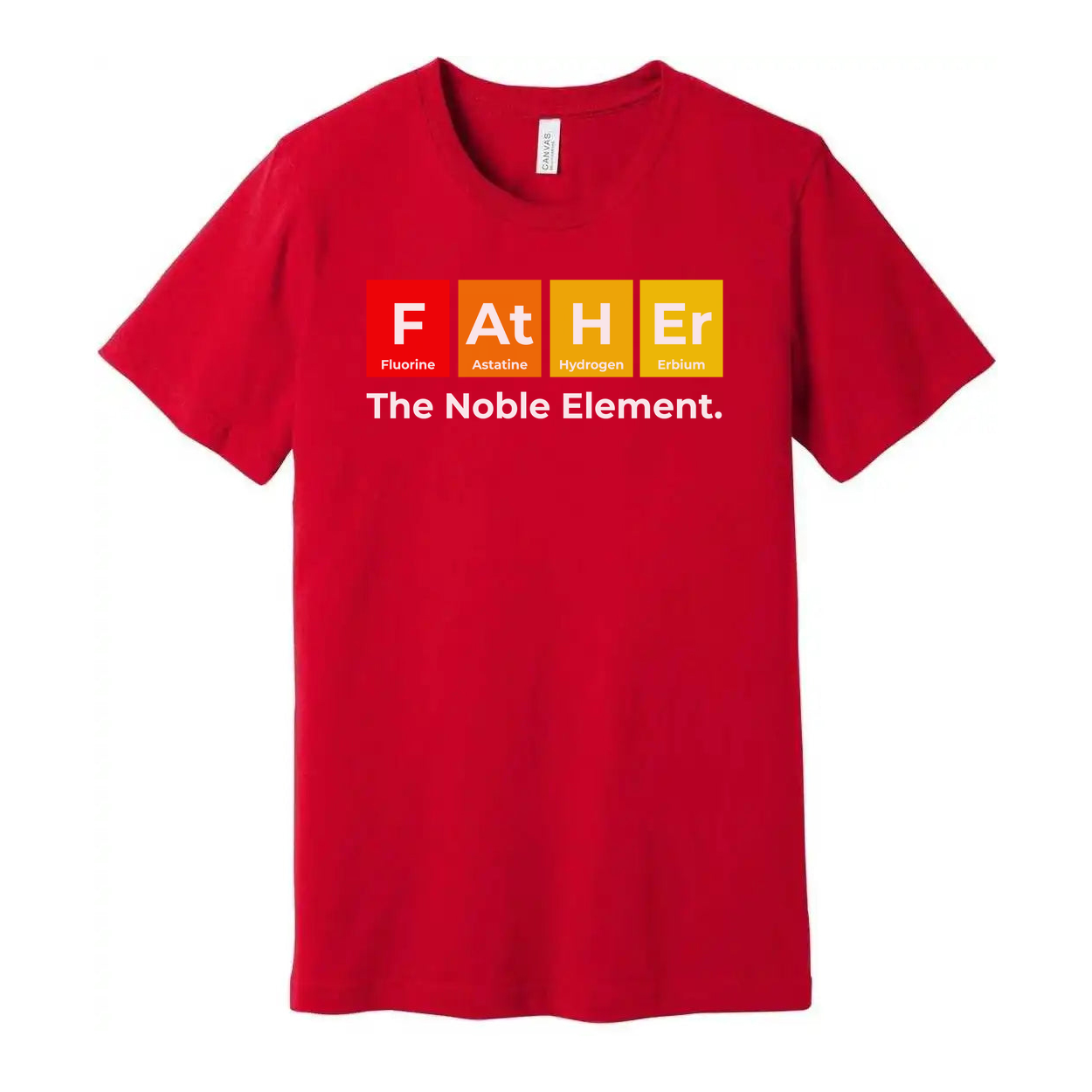 Unisex Science T Shirt Featuring Periodic Table Elements Spelling Father The Noble Element