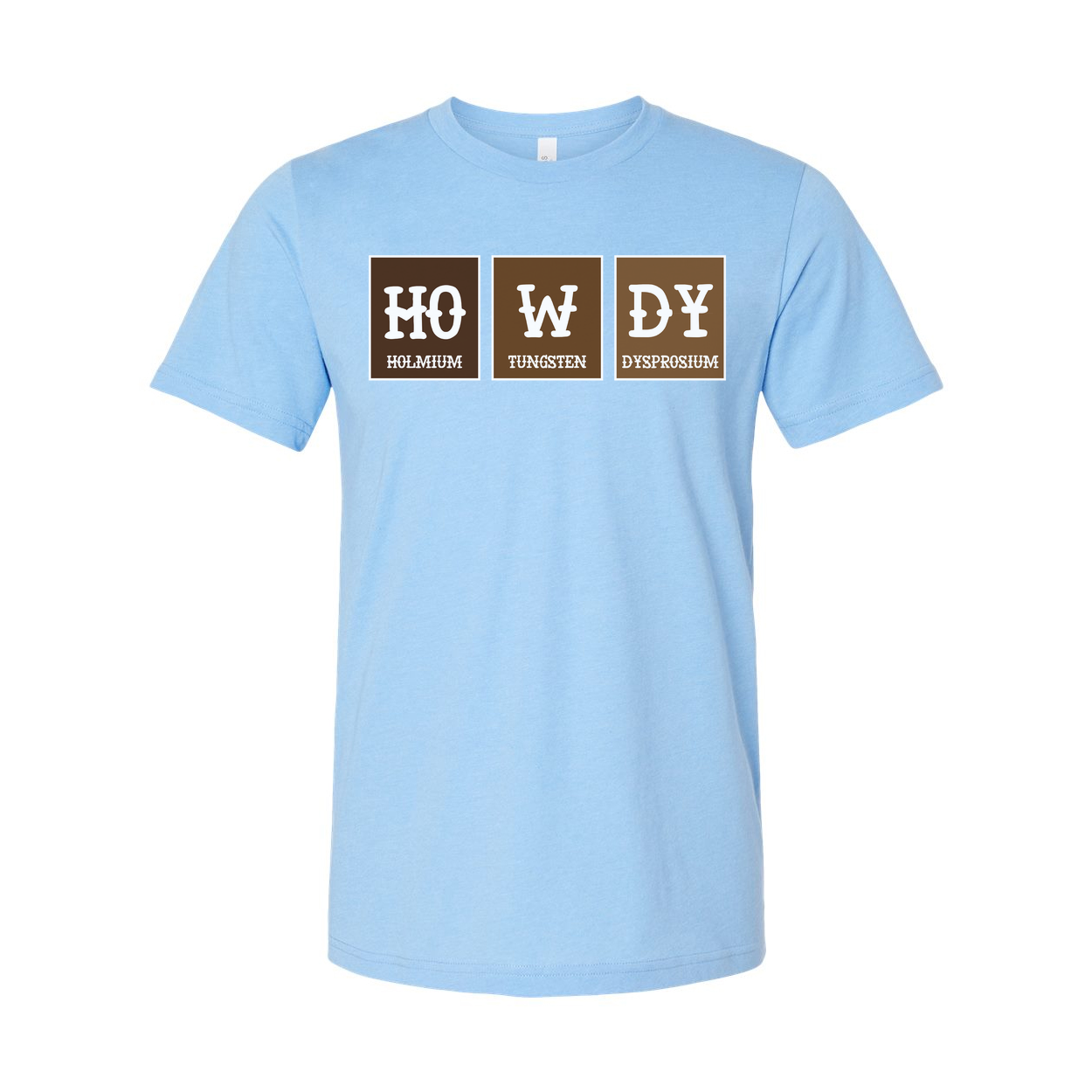 Howdy Elements T Shirt With Ho W Dy Periodic Table Blocks Chemistry Design For Science Lovers Unisex