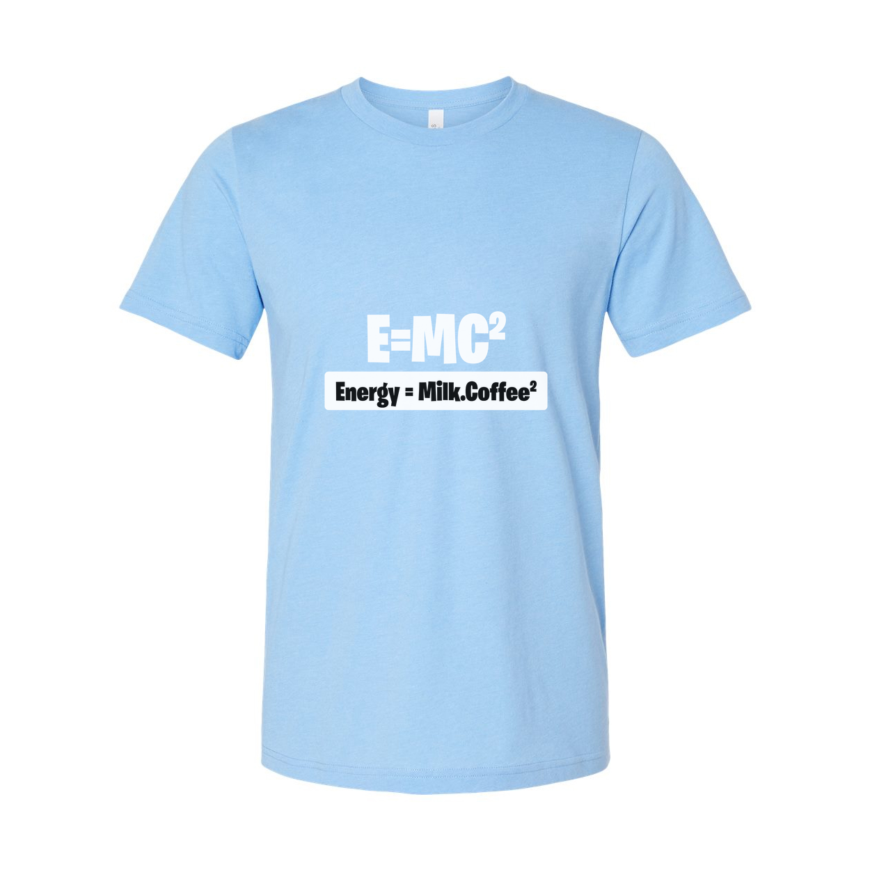 Unisex Science T-Shirt With Energy Equals Milk Coffee Parody Graphic Print For Science Enthusiasts And Students