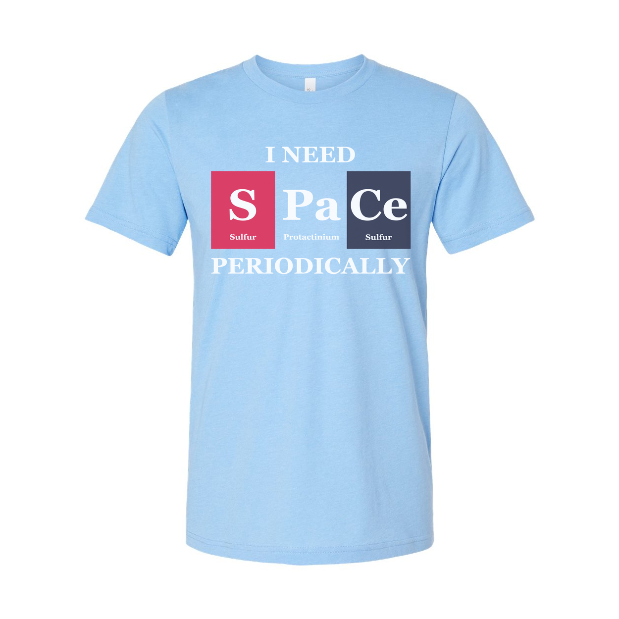 Science Themed Unisex T Shirt With Periodic Table Design And Space Word Play Art