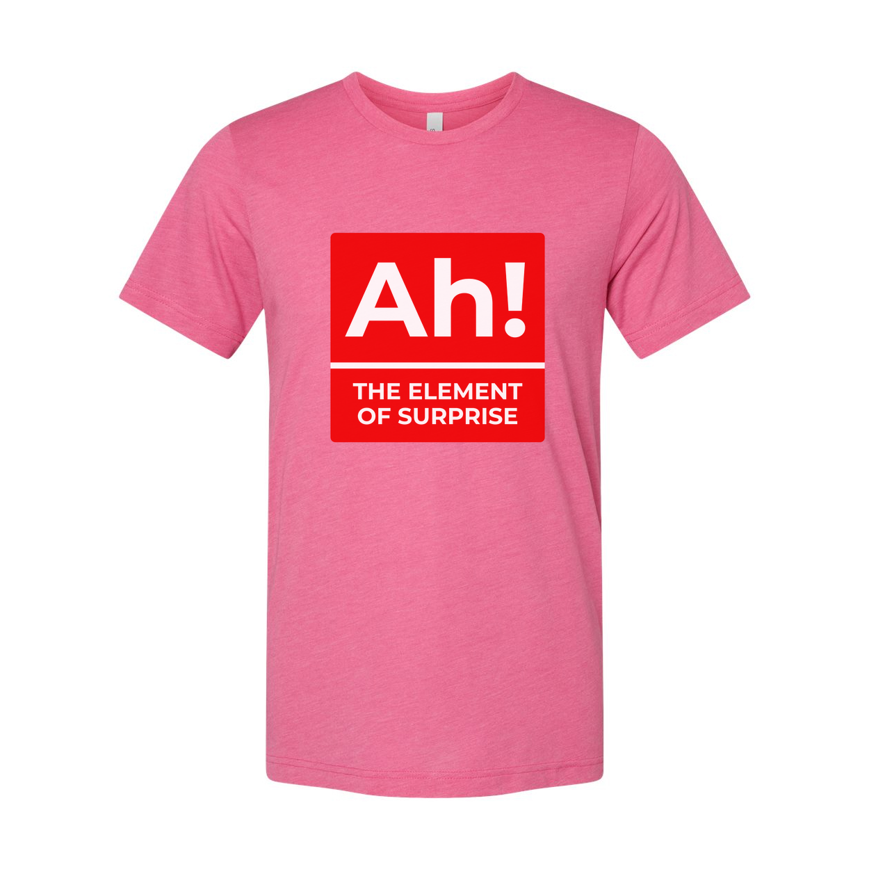 Ah The Element Of Surprise T Shirt With Red Square Parody Logo Artwork For All Science Lovers