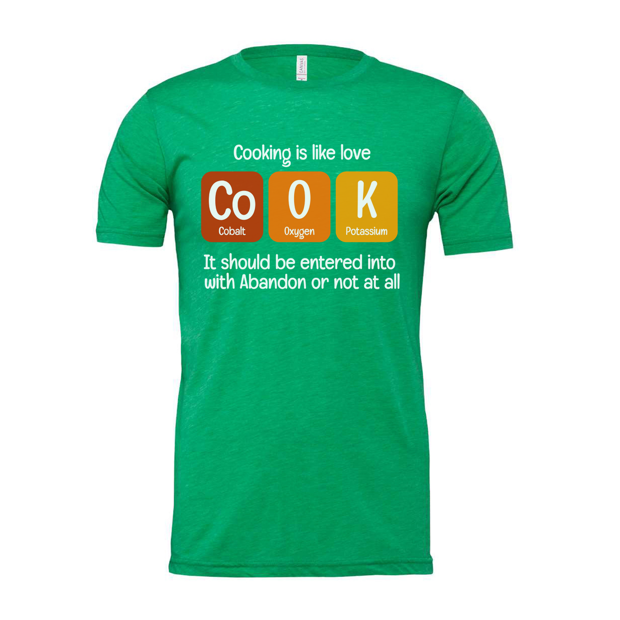 Science Themed Unisex T Shirt With Chemistry Pun About Cooking And Elements For Scientists