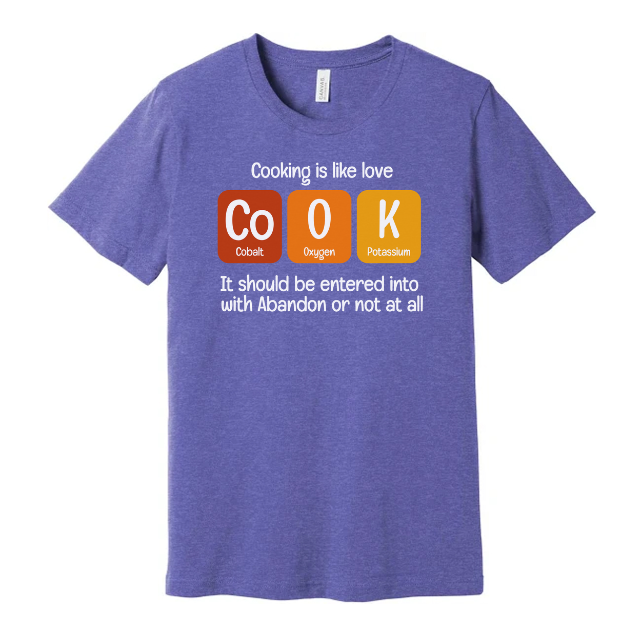 Science Themed Unisex T Shirt With Chemistry Pun About Cooking And Elements For Scientists