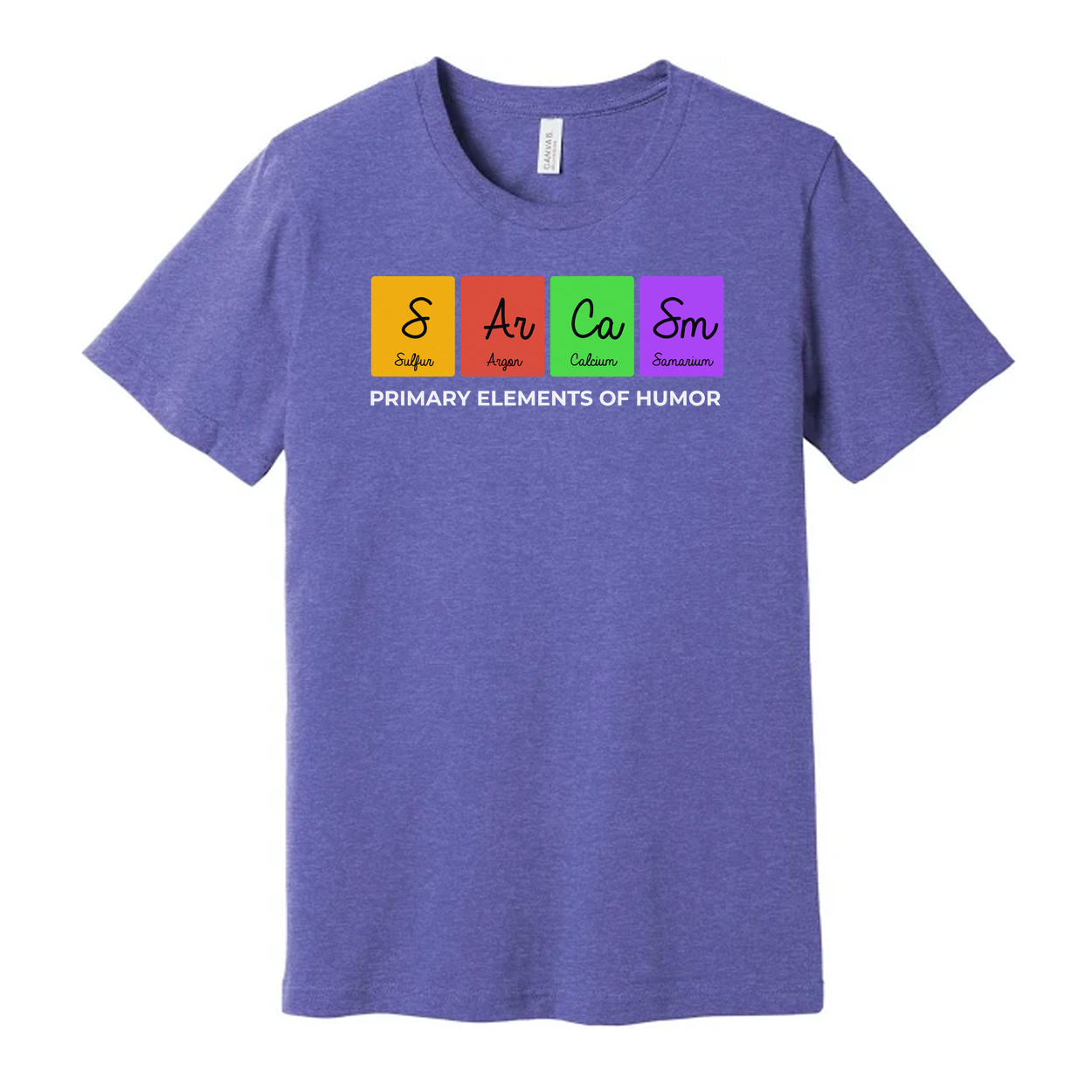 Unisex Science T Shirt With Primary Elements Of Humor Graphic Featuring The Periodic Table