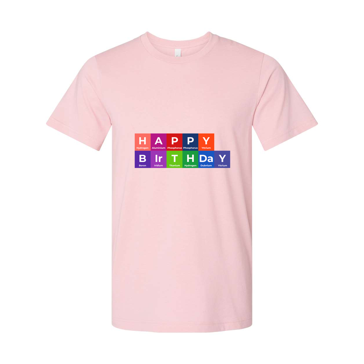 Happy Birthday Periodic Table Design Unisex T Shirt With Colorful Block Elements Artwork