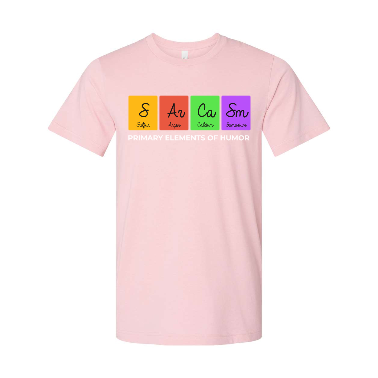 Unisex Science T Shirt With Primary Elements Of Humor Graphic Featuring The Periodic Table
