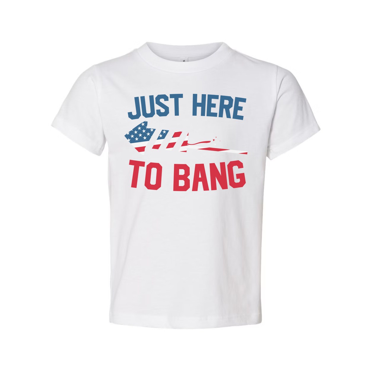 Just Here To Bang Unisex Patriotic Tee With American Flag Graphics For Everyday Wear