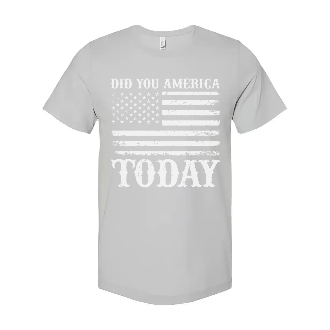 Unisex T Shirt With Faded American Flag Graphic And Did You America Today Text Graphic Tee