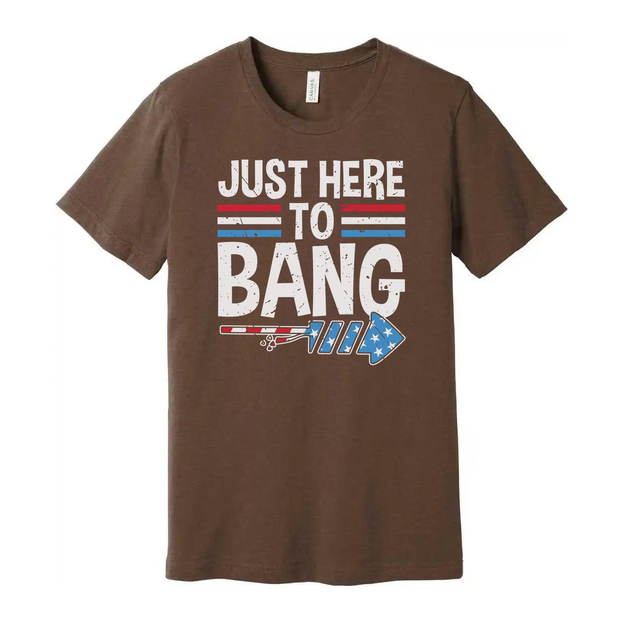 Just Here To Bang Graphic Tee With Red And Blue Stripes And Star Arrow Design For Everyday Wear