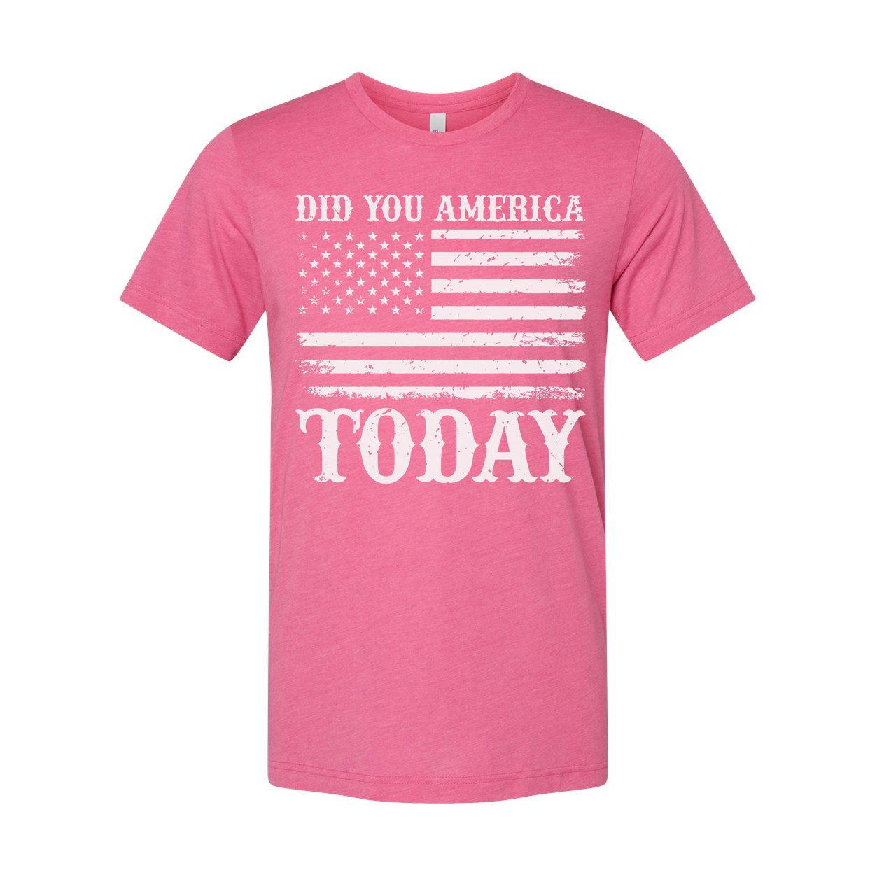 Unisex T Shirt With Faded American Flag Graphic And Did You America Today Text Graphic Tee