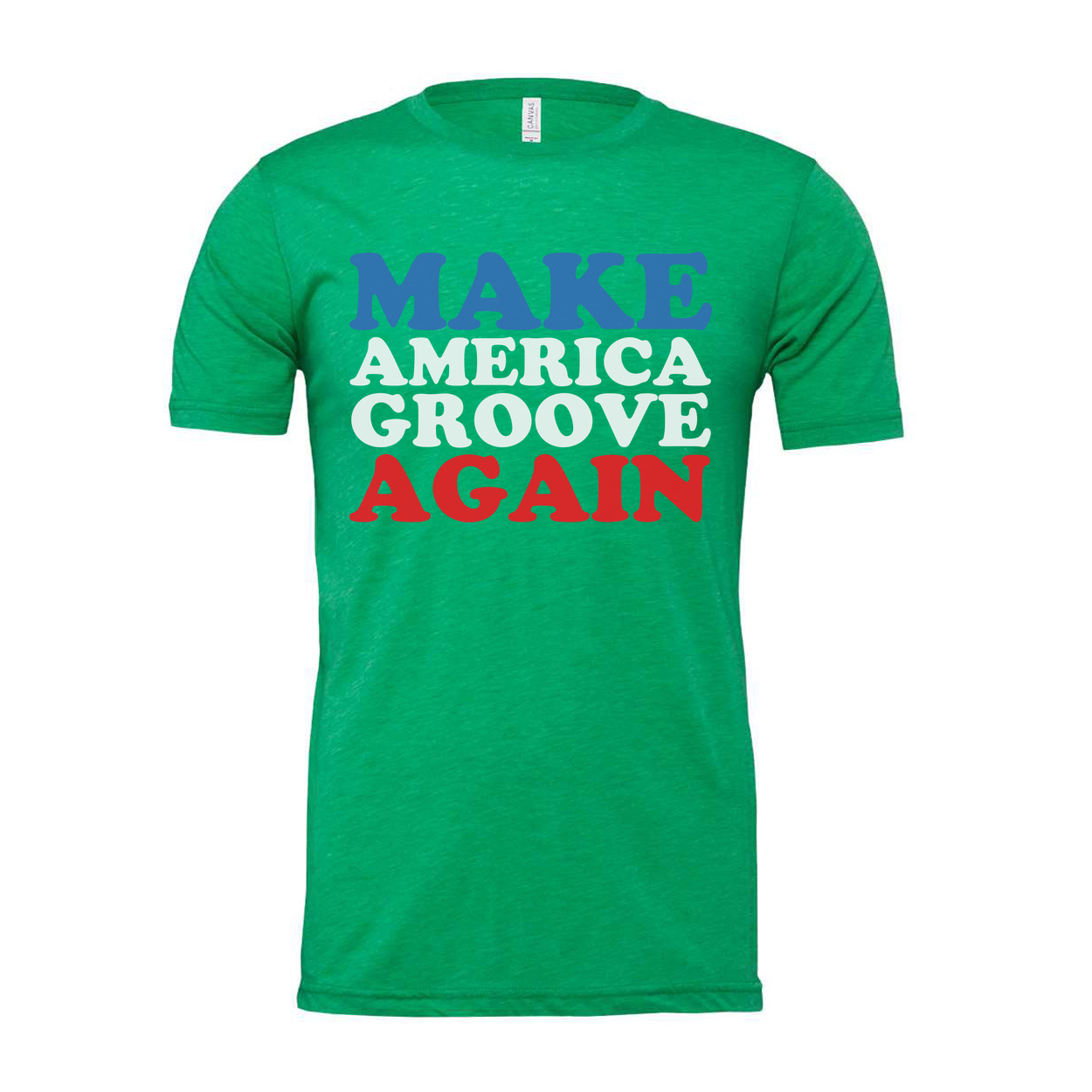 Make America Groove Again Graphic Tee