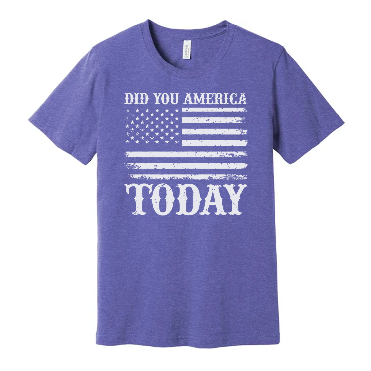 Unisex T Shirt With Faded American Flag Graphic And Did You America Today Text Graphic Tee