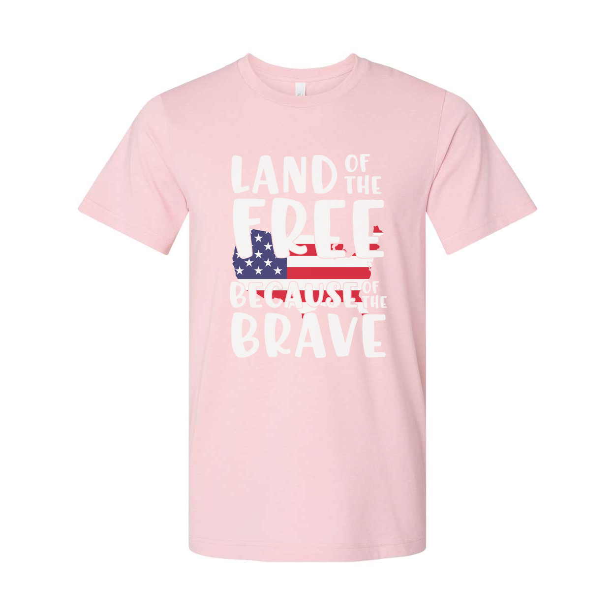 Land Of The Free Because Of The Brave Patriotic USA Flag Graphic Tee For Men And Women Unisex Apparel