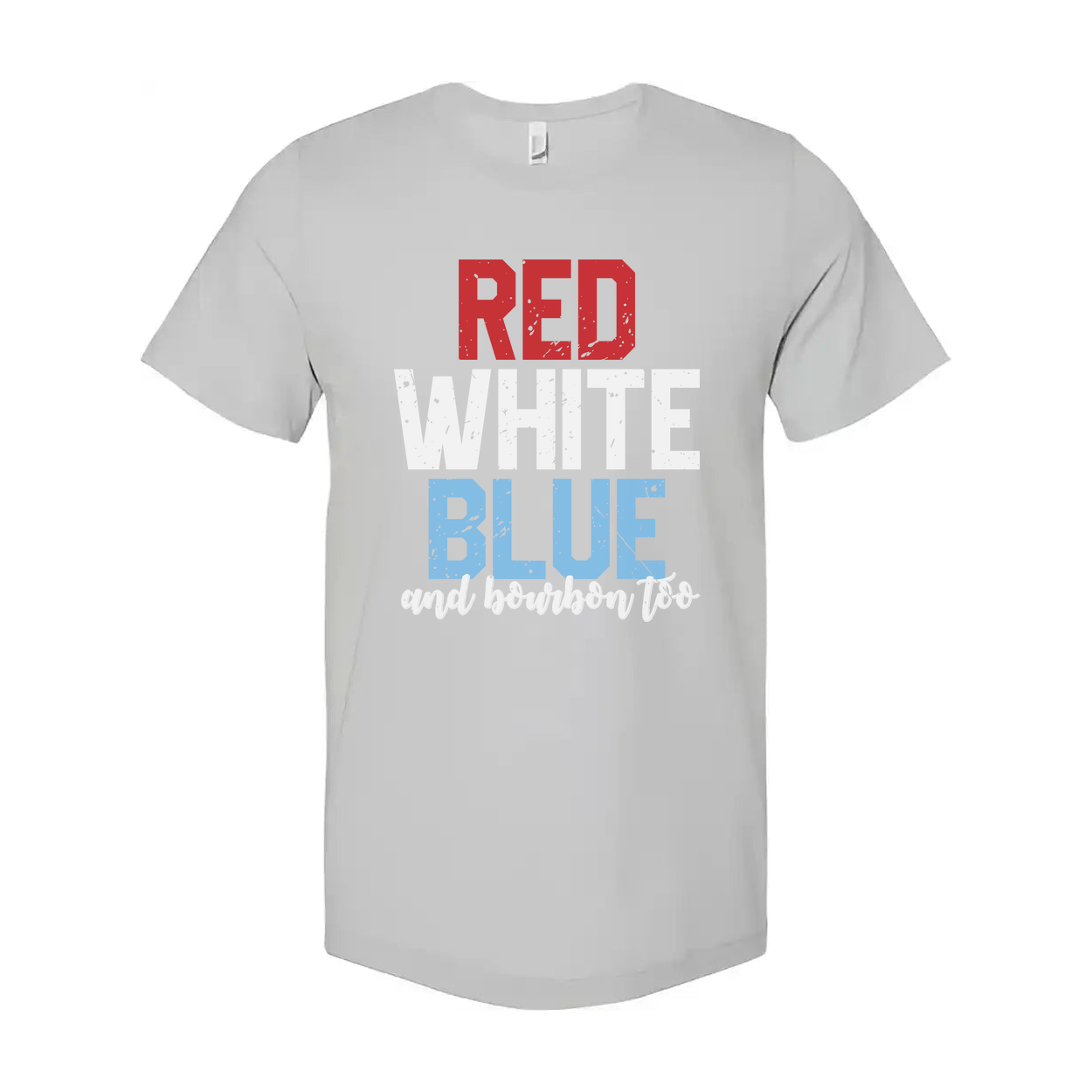 Red And Blue Graphic Tee With Bourbon Quote Design For Unisex Adults Made For Everyday Wear