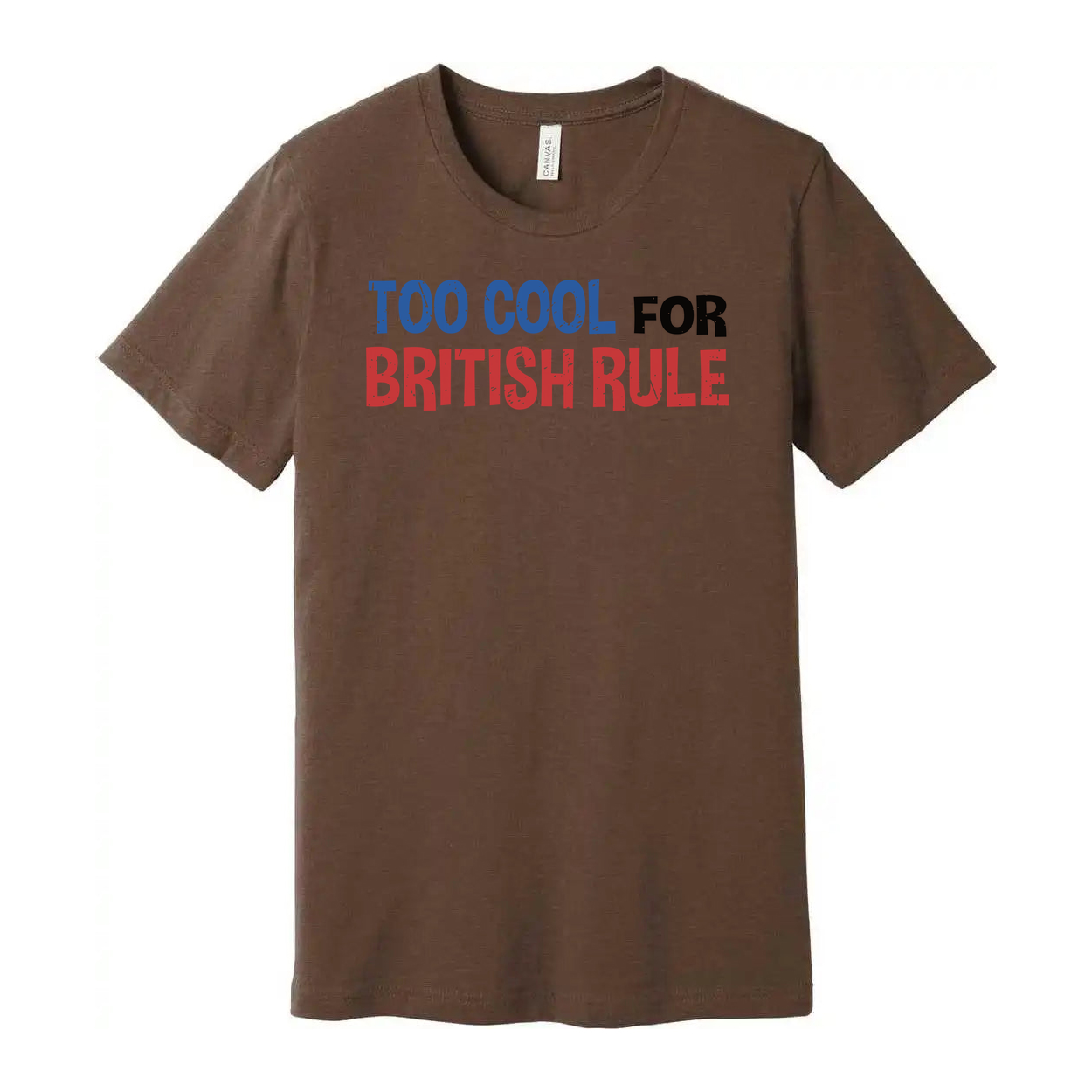 Too Cool For British Rule Graphic Tee Unisex United States Pride Shirt With Vintage Look