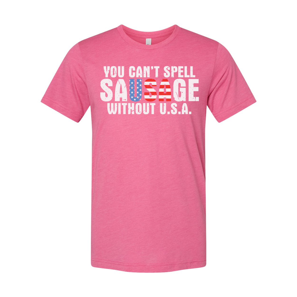 Unisex T Shirt With You Can't Spell Sausage Without USA Patriotic Graphic Tee Design