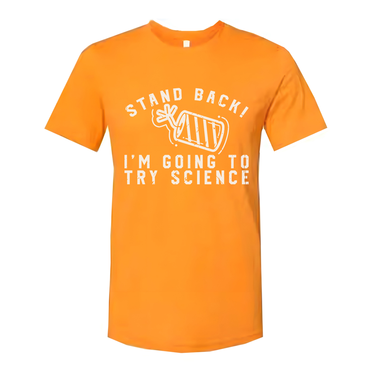 Unisex Stand Back I'm Going To Try Science Graphic Tee Shirt With Laboratory Illustration Design