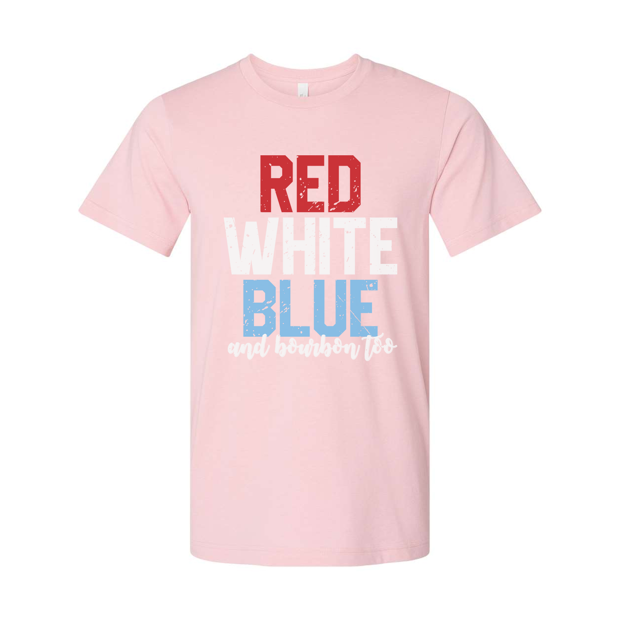 Red And Blue Graphic Tee With Bourbon Quote Design For Unisex Adults Made For Everyday Wear