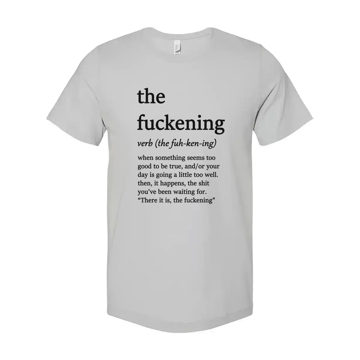 The Fuckening Unisex T Shirt Graphic Meme Tee