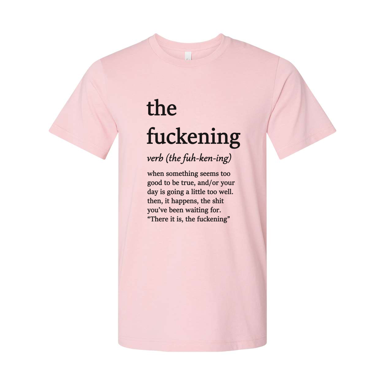 The Fuckening Unisex T Shirt Graphic Meme Tee