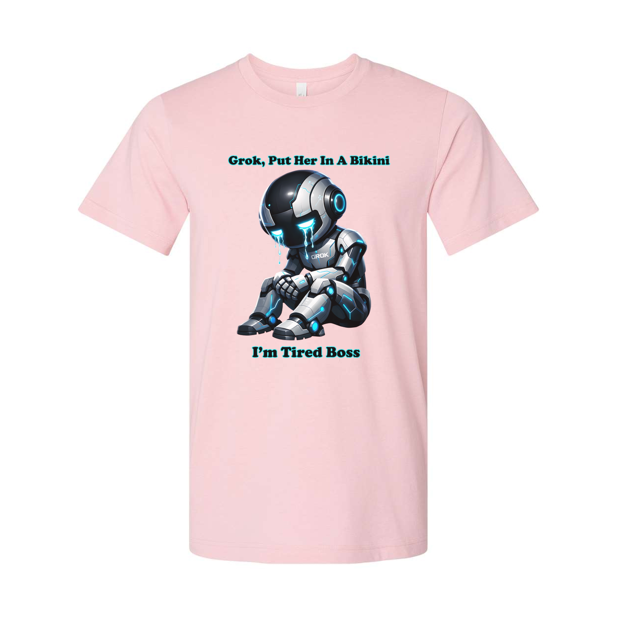 Grok Put Her In A Bikini Unisex Graphic Tee With Crying Futuristic Robot And Tired Boss