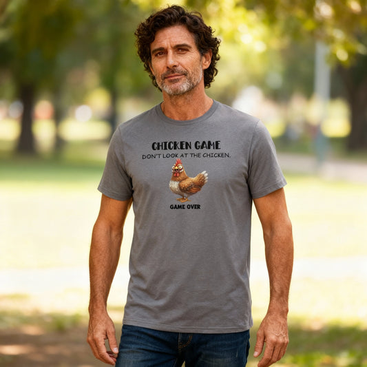 Chicken Game Do Not Look At The Chicken Unisex T Shirt