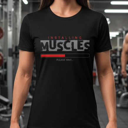 Unisex T Shirt With Installing Muscles Please Wait Progress Bar Graphic Print Tee