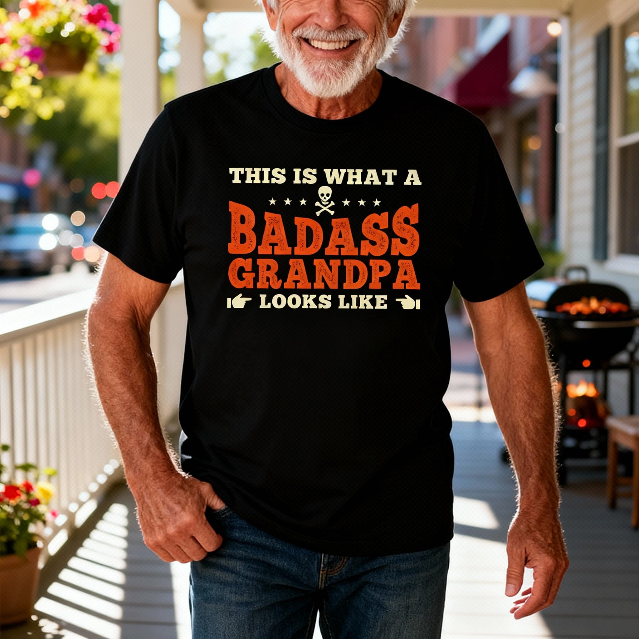 This Is What A Badass Grandpa Looks Like Graphic Unisex T Shirt Funny Humor Tee Edition