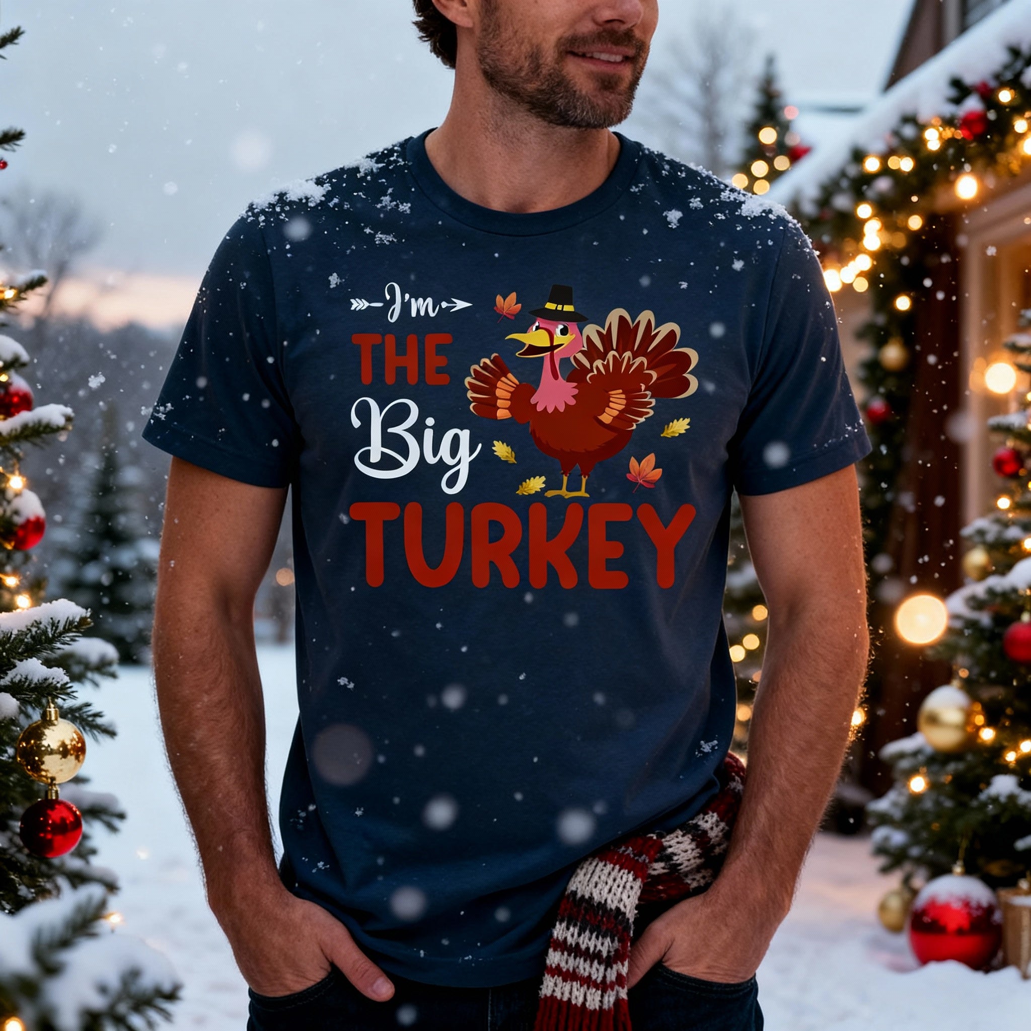 I'm The Big Turkey Unisex T Shirt Soft Cotton Comfort Fit Autumn Thanksgiving Graphic Tee For Adults